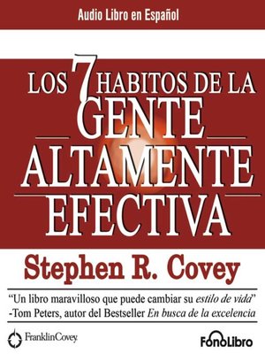 cover image of Los 7 habitos de la Gente Altamente Efectiva